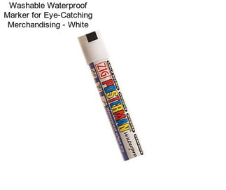 Washable Waterproof Marker for Eye-Catching Merchandising - White