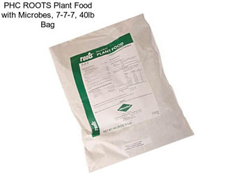 PHC ROOTS Plant Food with Microbes, 7-7-7, 40lb Bag