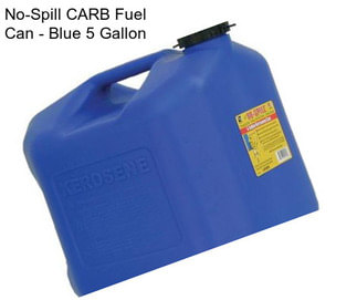 No-Spill CARB Fuel Can - Blue 5 Gallon