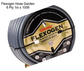 Flexogen Hose Garden 6 Ply 1in x 100ft