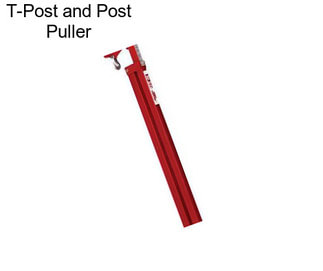 T-Post and Post Puller