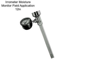 Irrometer Moisture Monitor Field Application 12in