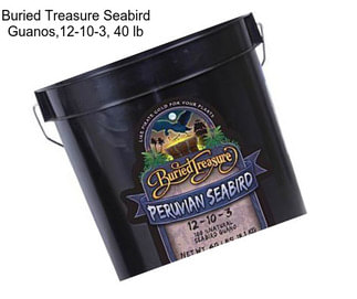 Buried Treasure Seabird Guanos,12-10-3, 40 lb