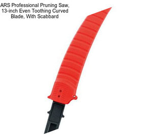 ARS Professional Pruning Saw, 13-inch Even Toothing Curved Blade, With Scabbard