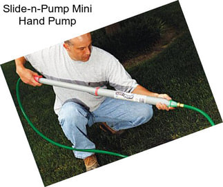 Slide-n-Pump Mini Hand Pump