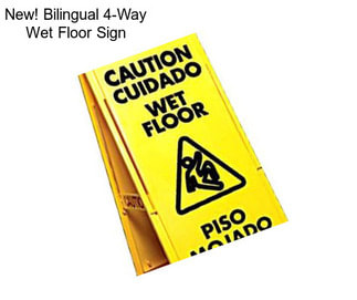 New! Bilingual 4-Way Wet Floor Sign