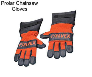 Prolar Chainsaw Gloves