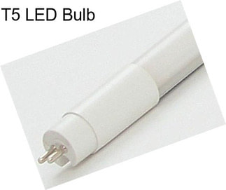 T5 LED Bulb