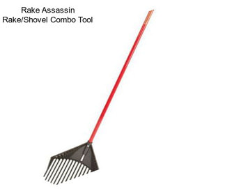 Rake Assassin Rake/Shovel Combo Tool