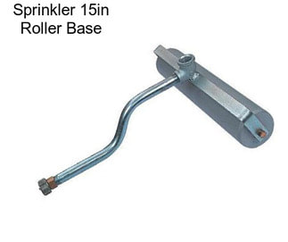 Sprinkler 15in Roller Base