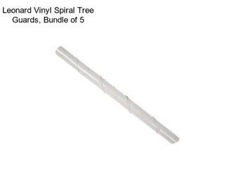 Leonard Vinyl Spiral Tree Guards, Bundle of 5