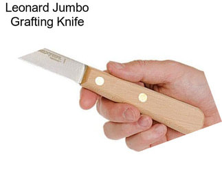 Leonard Jumbo Grafting Knife