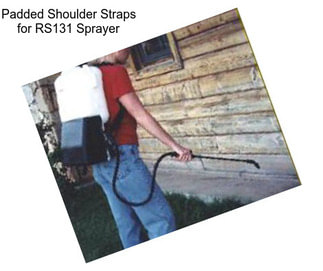 Padded Shoulder Straps for RS131 Sprayer