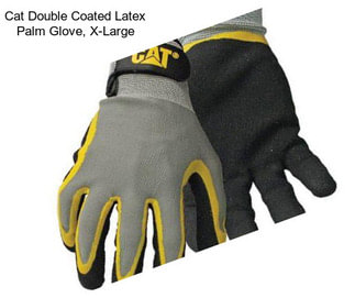 Cat Double Coated Latex Palm Glove, X-Large