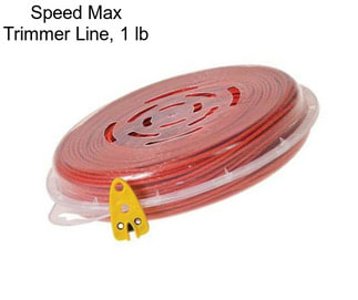 Speed Max Trimmer Line, 1 lb