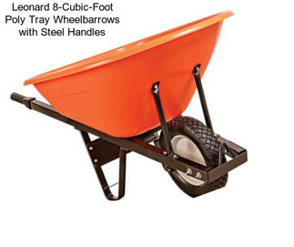 Leonard 8-Cubic-Foot Poly Tray Wheelbarrows with Steel Handles