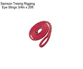 Samson Treerig Rigging Eye Slings 3/4in x 20ft