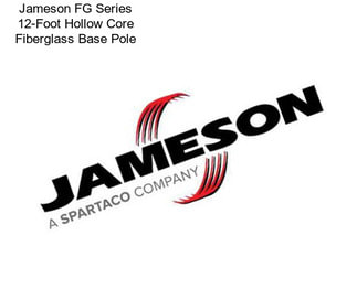 Jameson FG Series 12-Foot Hollow Core Fiberglass Base Pole