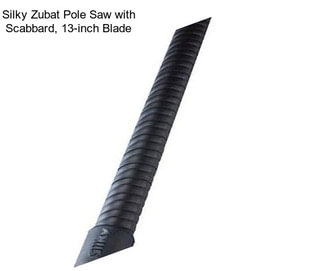 Silky Zubat Pole Saw with Scabbard, 13-inch Blade