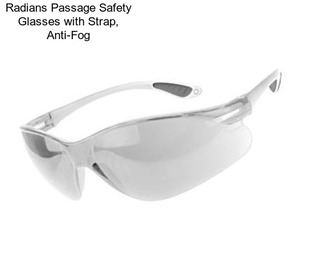 Radians Passage Safety Glasses with Strap, Anti-Fog