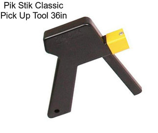 Pik Stik Classic Pick Up Tool 36in
