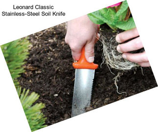 Leonard Classic Stainless-Steel Soil Knife