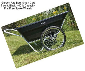 Garden And Barn Smart Cart 7 cu ft, Black, 400 lb Capacity, Flat Free Spoke Wheels