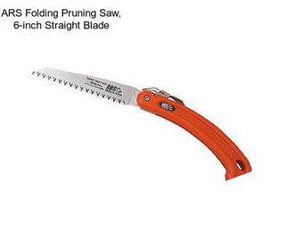 ARS Folding Pruning Saw, 6-inch Straight Blade