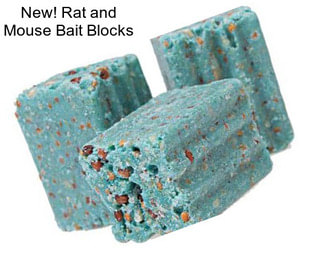 New! Rat and Mouse Bait Blocks