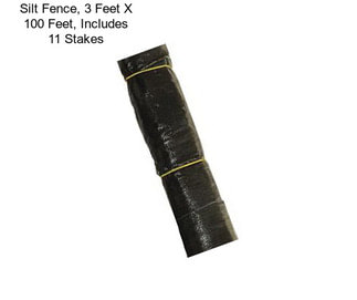 Silt Fence, 3 Feet X 100 Feet, Includes 11 Stakes