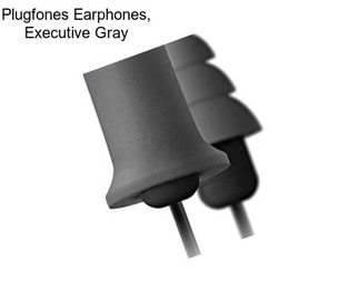 Plugfones Earphones, Executive Gray