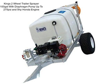 Kings 2 Wheel Trailer Sprayer 100gal With Diaphragm Pump Up To 275psi and 5hp Honda Engine