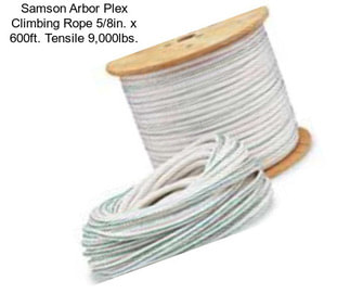Samson Arbor Plex Climbing Rope 5/8in. x 600ft. Tensile 9,000lbs.