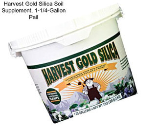 Harvest Gold Silica Soil Supplement, 1-1/4-Gallon Pail