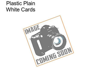 Plastic Plain White Cards