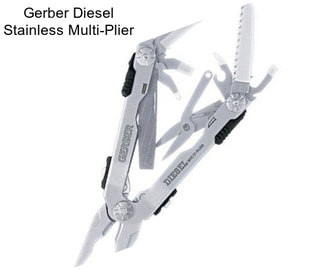 Gerber Diesel Stainless Multi-Plier