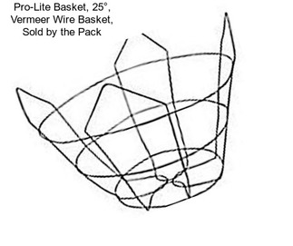 Pro-Lite Basket, 25°, Vermeer Wire Basket, Sold by the Pack