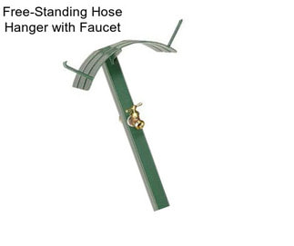 Free-Standing Hose Hanger with Faucet