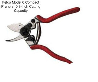 Felco Model 6 Compact Pruners, 0.8-inch Cutting Capacity