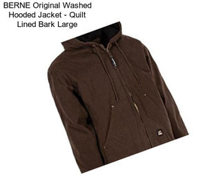 BERNE Original Washed Hooded Jacket - Quilt Lined Bark Large