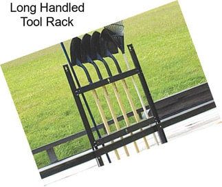 Long Handled Tool Rack