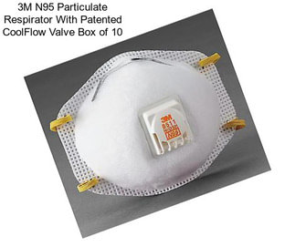 3M N95 Particulate Respirator With Patented CoolFlow Valve Box of 10