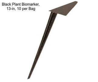 Black Plant Biomarker, 13-in, 10 per Bag