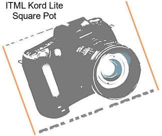ITML Kord Lite Square Pot