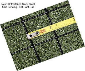 New! Critterfence Black Steel Grid Fencing, 100-Foot Roll