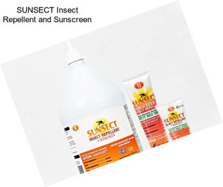 SUNSECT Insect Repellent and Sunscreen