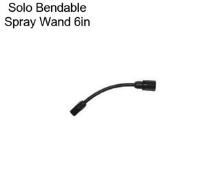 Solo Bendable Spray Wand 6in