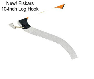 New! Fiskars 10-Inch Log Hook