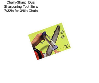 Chain-Sharp  Dual Sharpening Tool 8in x 7/32in for 3/8in Chain