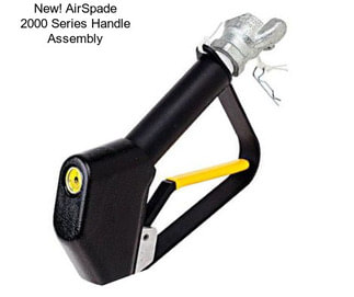 New! AirSpade 2000 Series Handle Assembly